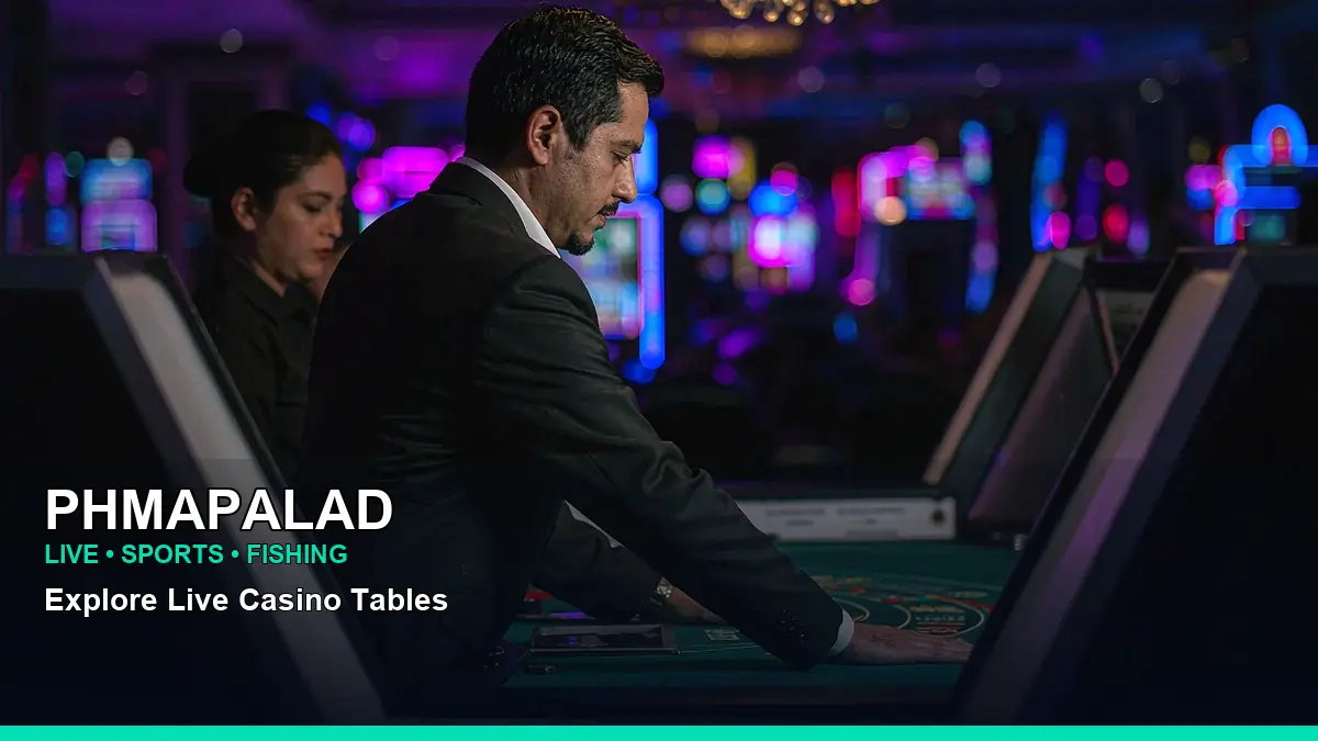 PHMAPALAD high-energy live casino table games in a right-framed layout for Philippine players